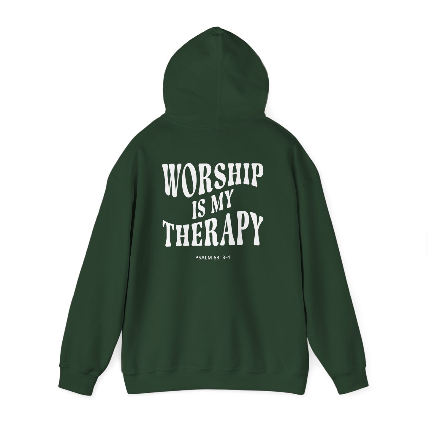 Worship Is My Therapy Hooded Sweatshirt