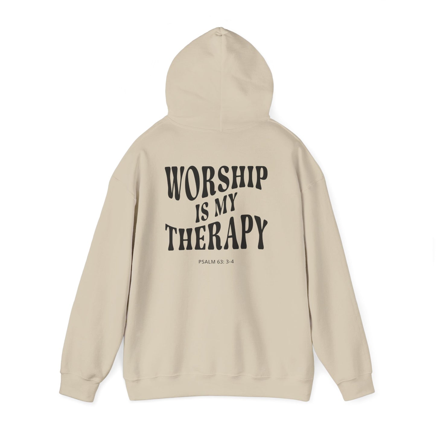 Worship Is My Therapy Hooded Sweatshirt