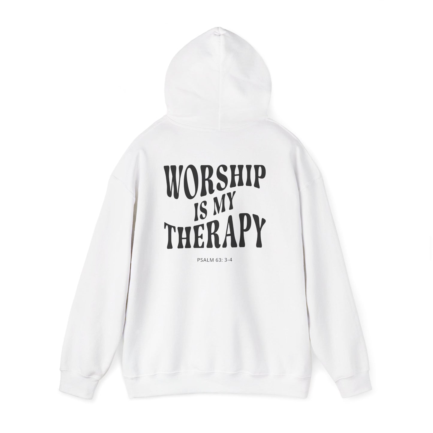 Worship Is My Therapy Hooded Sweatshirt
