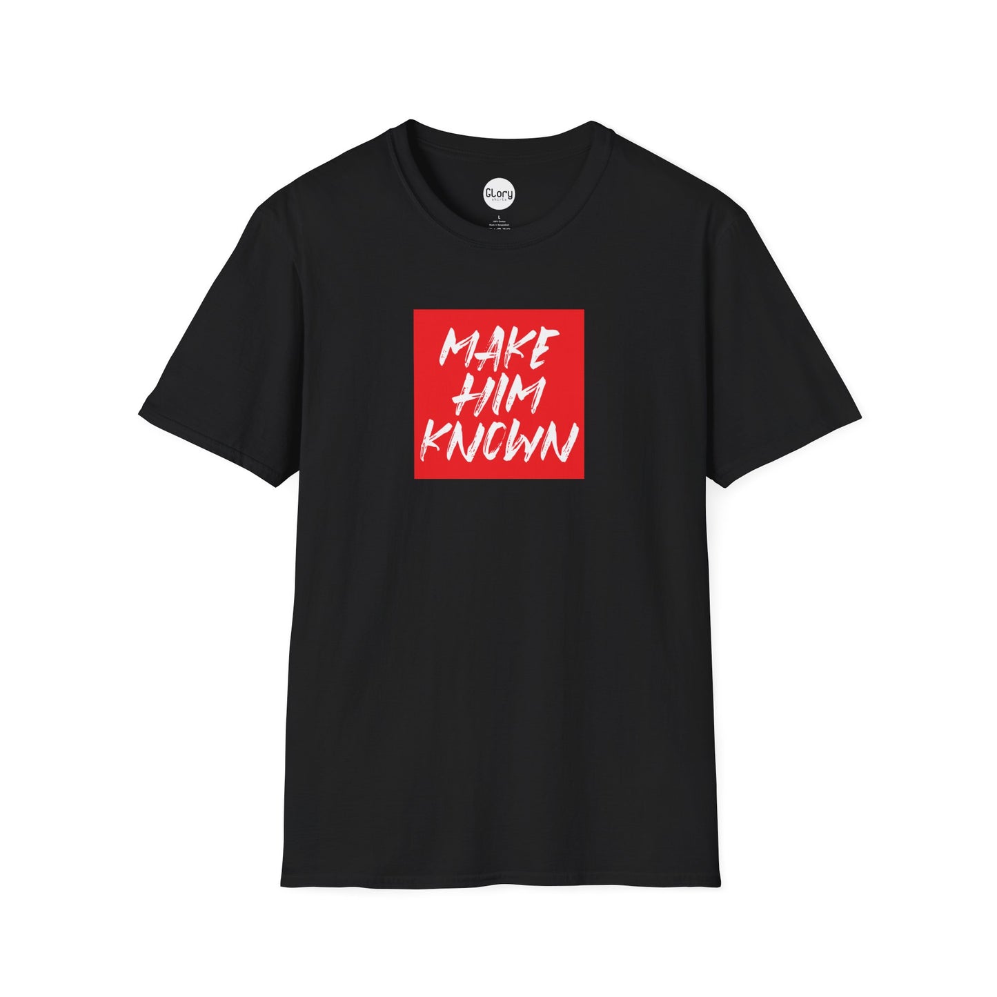 Make HIM Known Unisex Crew Tee