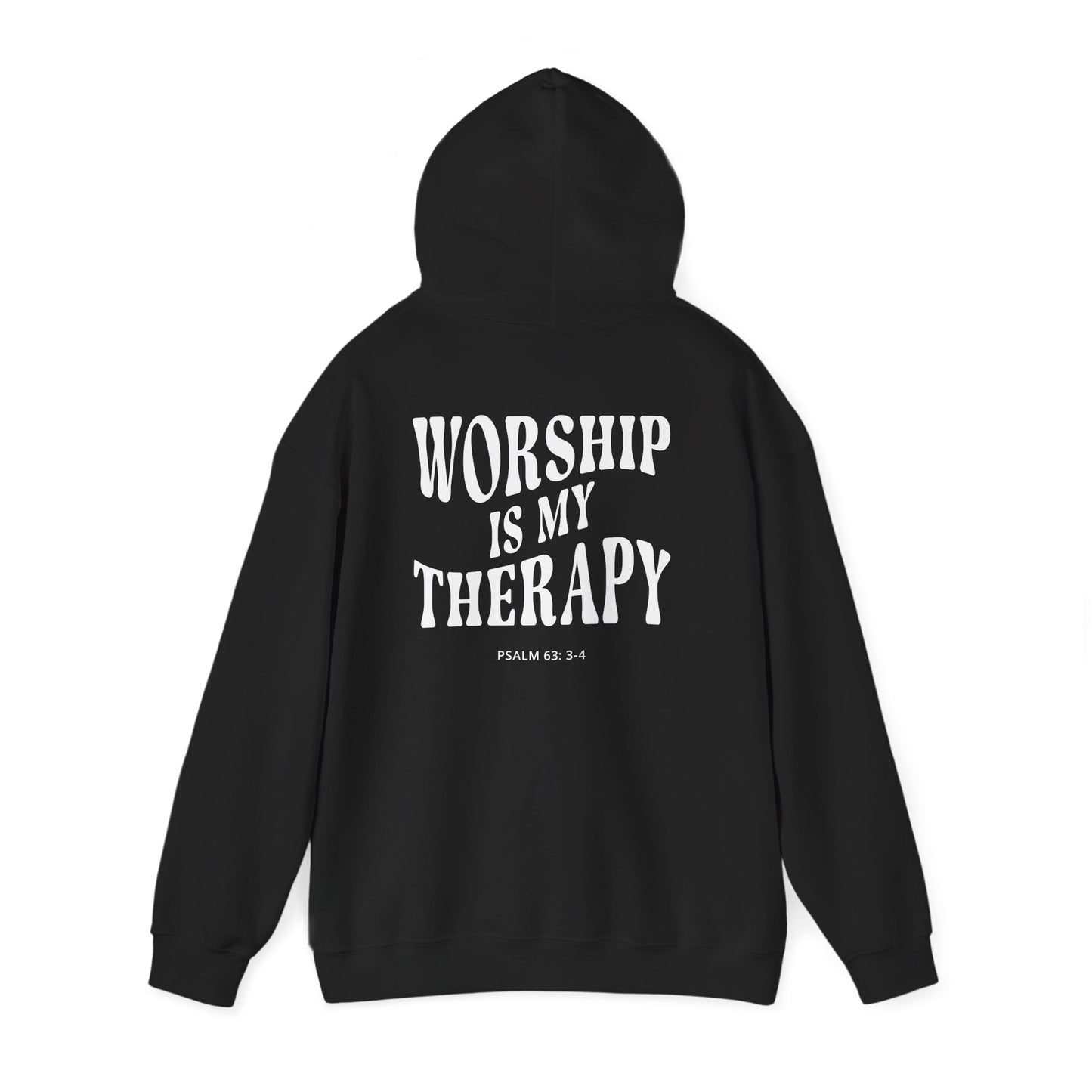 Worship Is My Therapy Hooded Sweatshirt