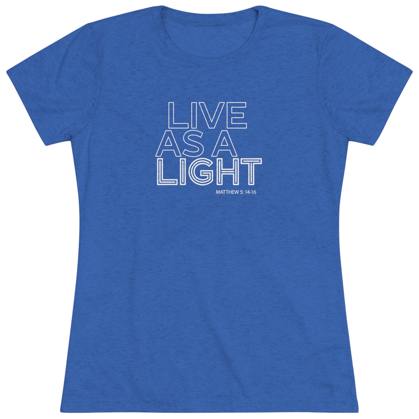 Live as a Light Neon Tri-Blend Tee