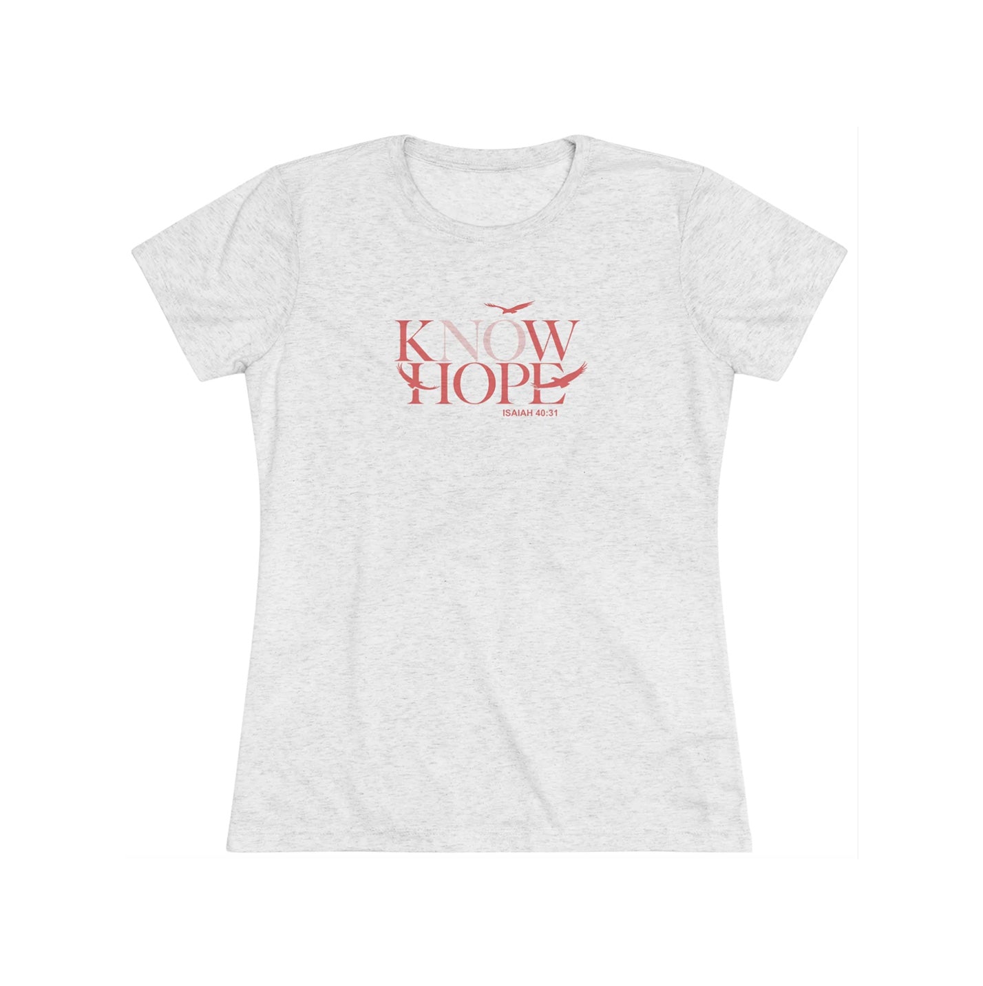 Know(No) Hope Women's Short Sleeve Tri-Blend Tee