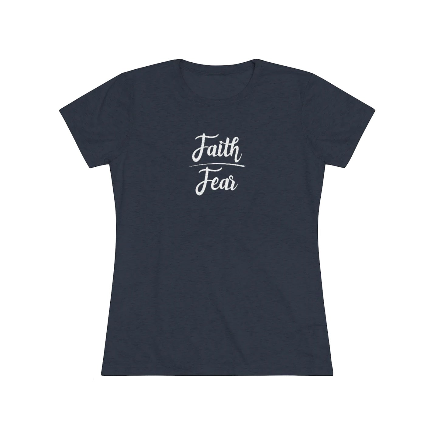 Faith Over Fear Short Sleeve Tri-Blend Tee