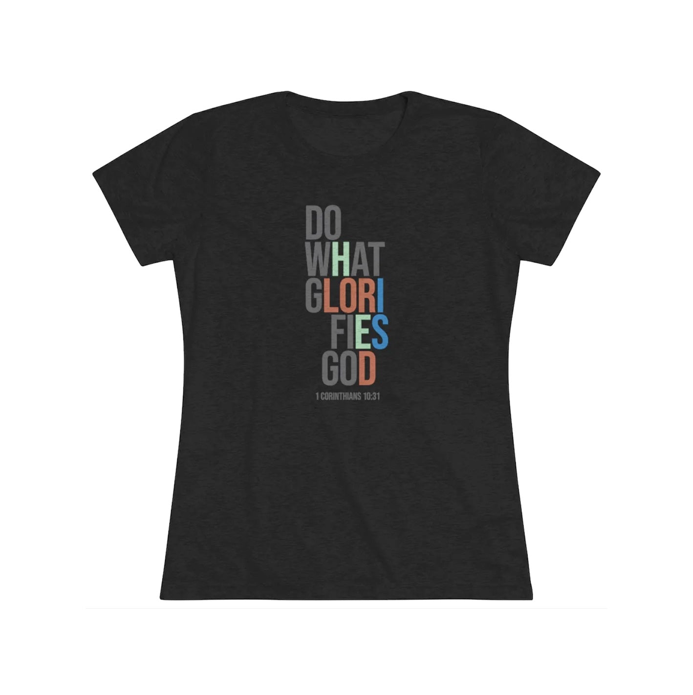 Do What Glorifies God Short Sleeve Tri-Blend Tee