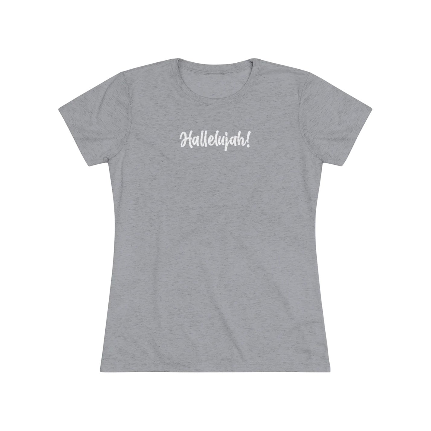 Hallelujah (praise God) Women's Tri-Blend Tee