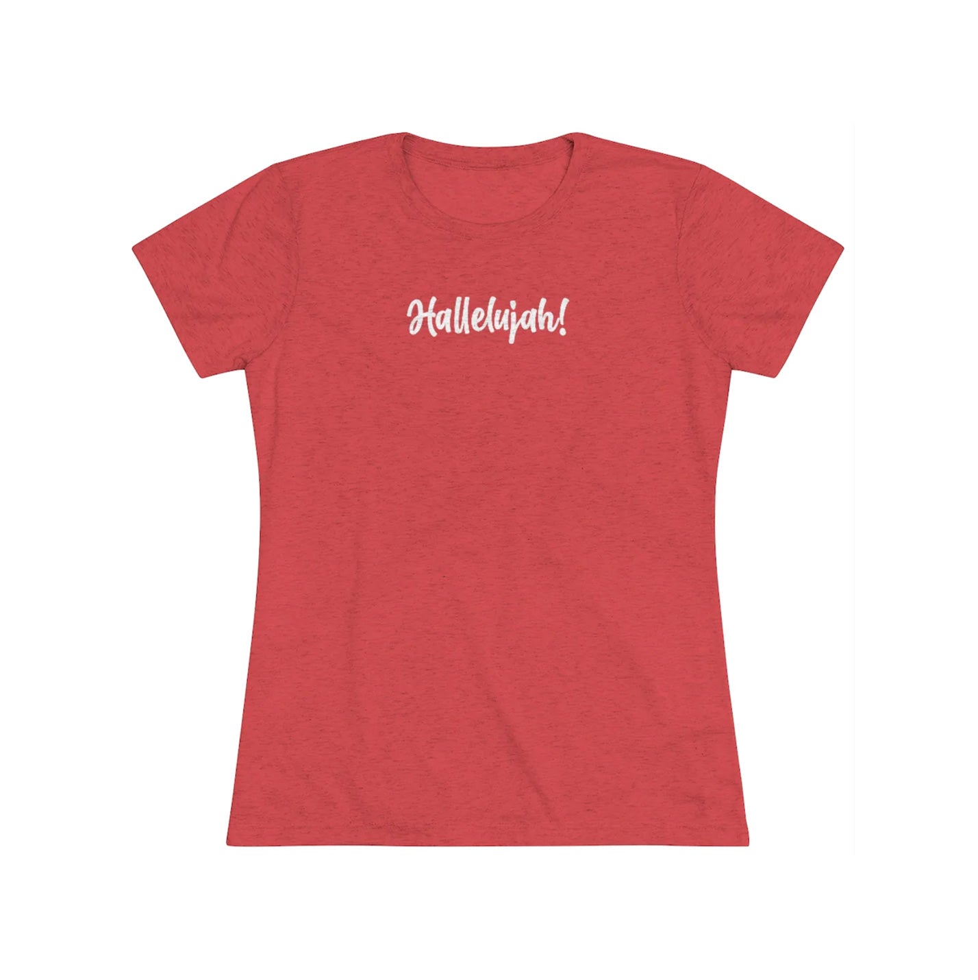 Hallelujah (praise God) Women's Tri-Blend Tee