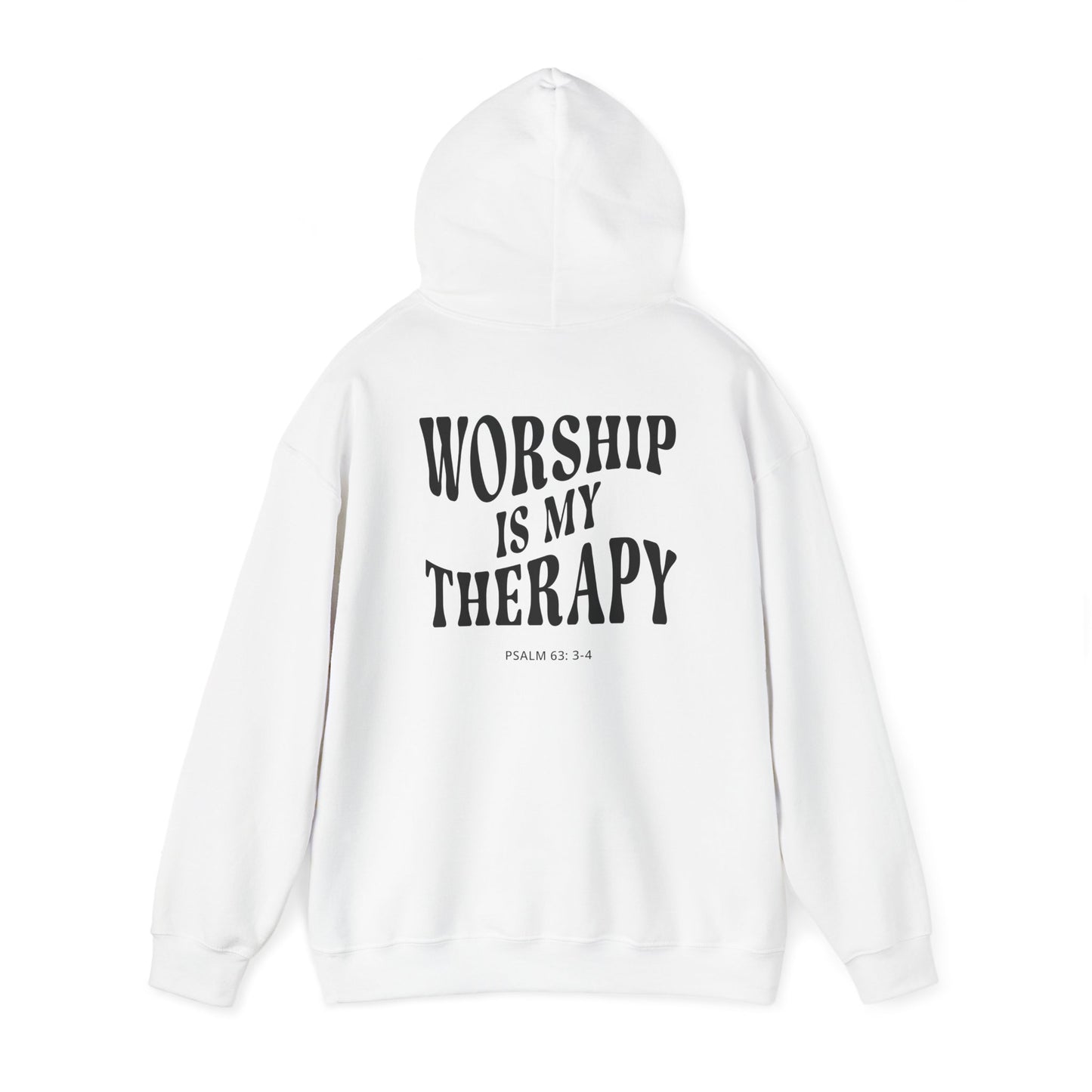 Worship Is My Therapy Hooded Sweatshirt