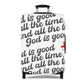 God is Good Luggage Cover-white