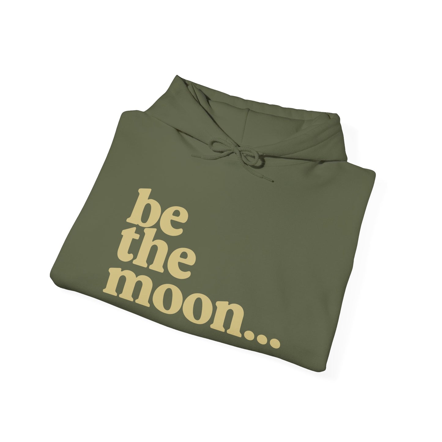 Be the Moon Hooded Sweatshirt