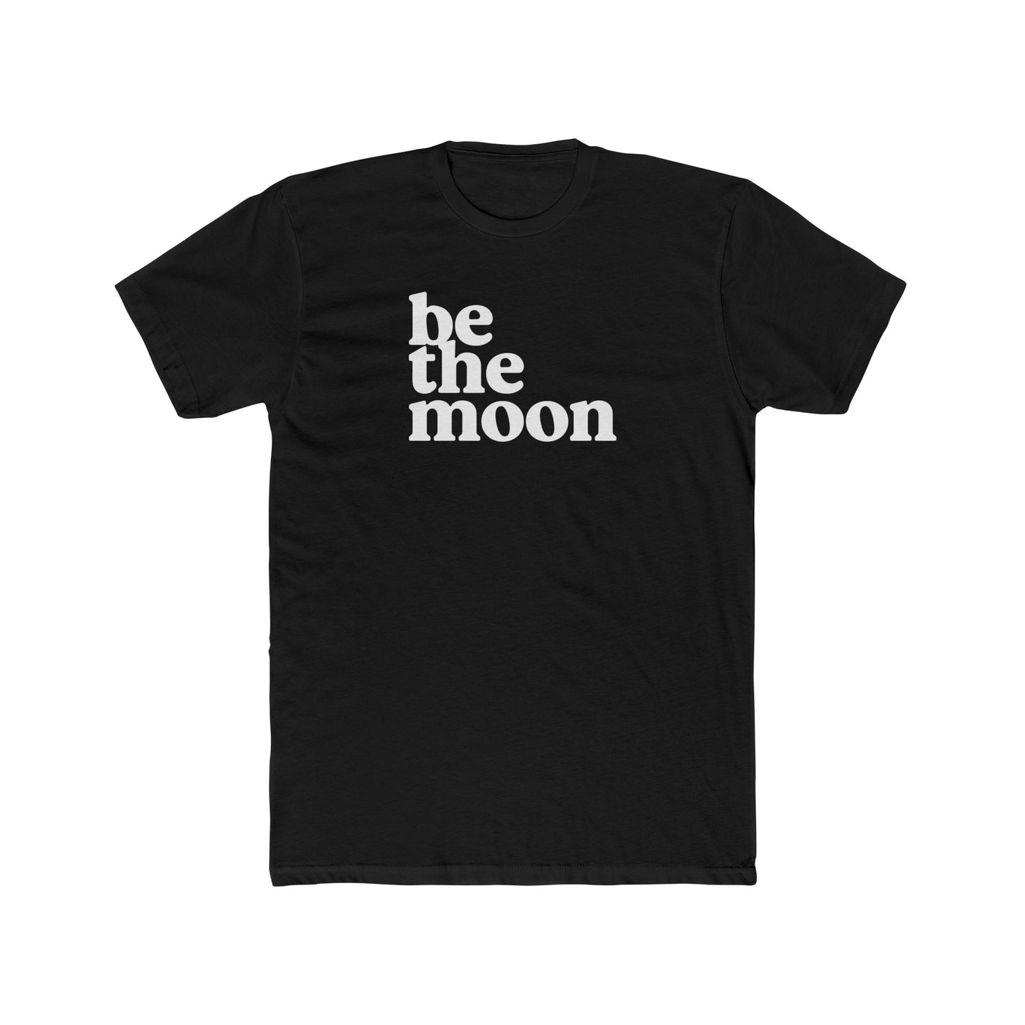 Be the Moon Unisex Cotton Crew Tee