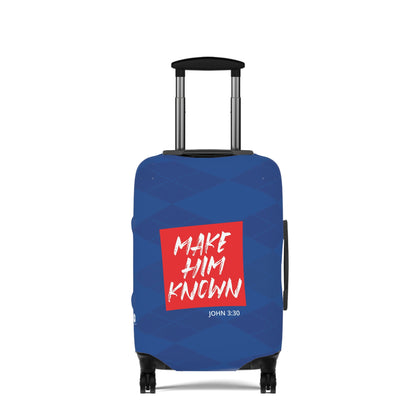 Make Him Known Luggage Cover
