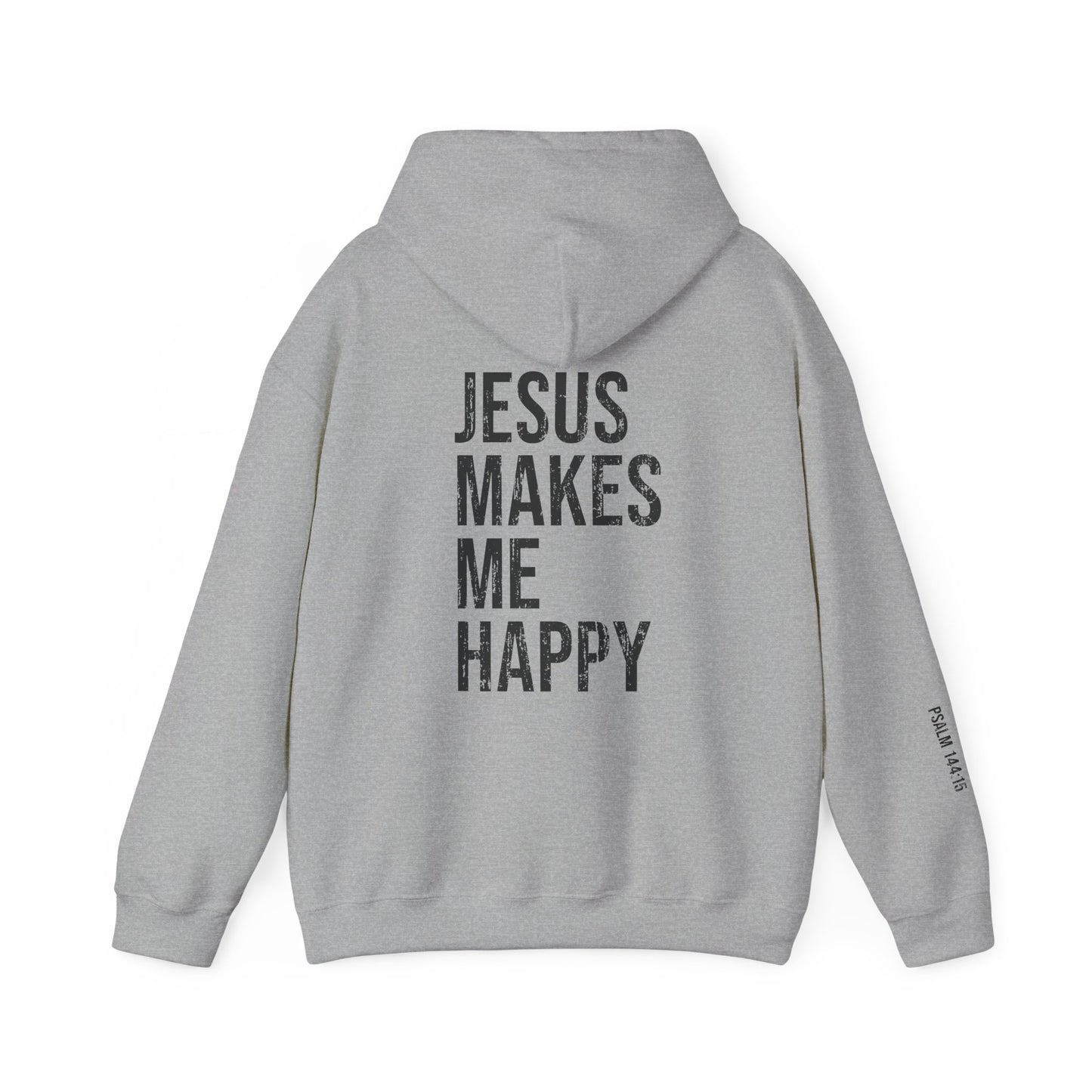 Jesus Makes Me Happy Hooded Sweatshirt