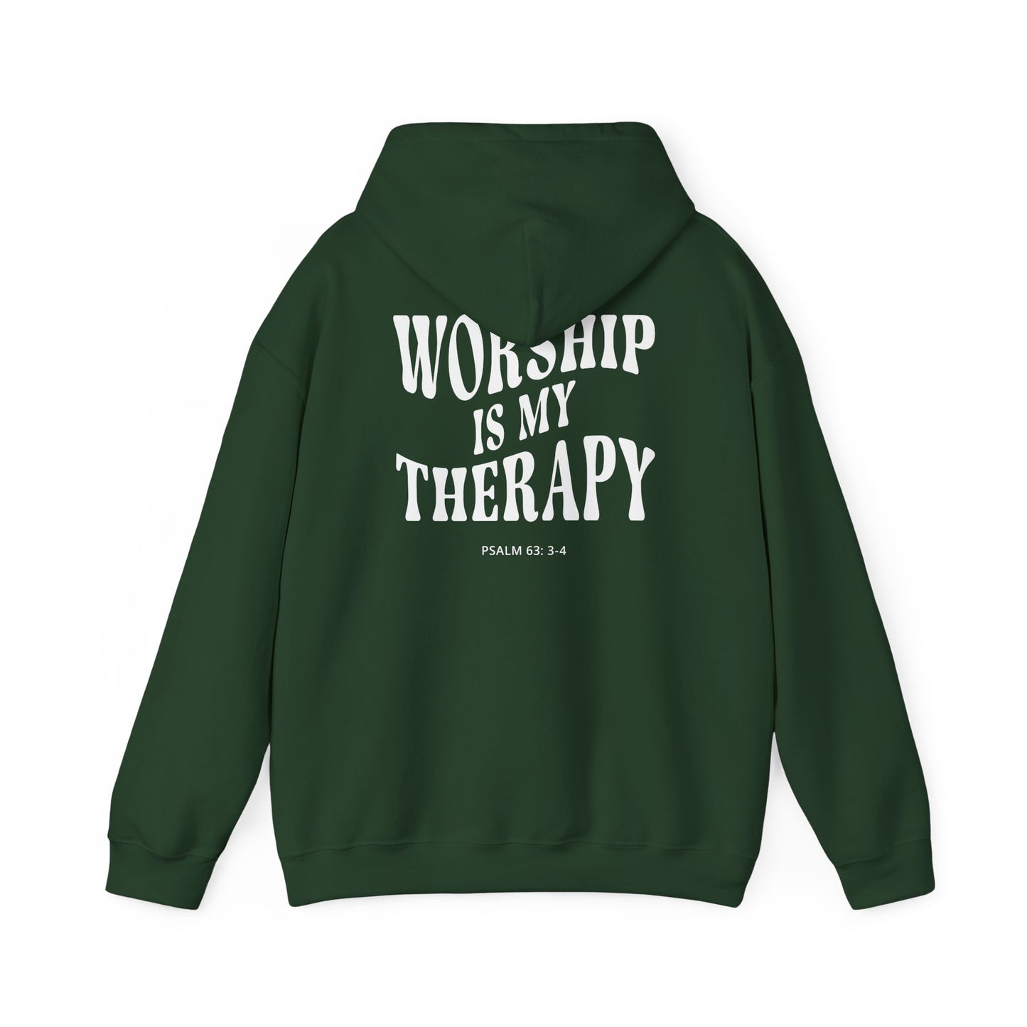 Worship Is My Therapy Hooded Sweatshirt