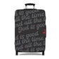 God is Good Luggage Cover