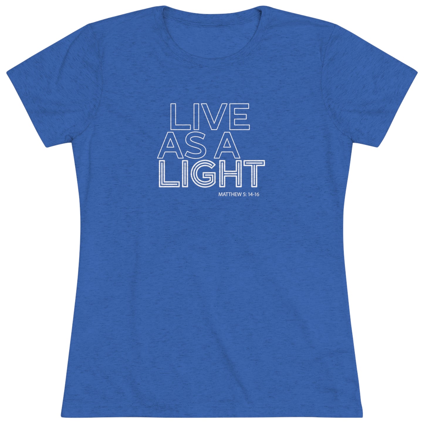 Live as a Light Neon Tri-Blend Tee