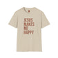Jesus Makes Me Happy Cotton Crew Tee