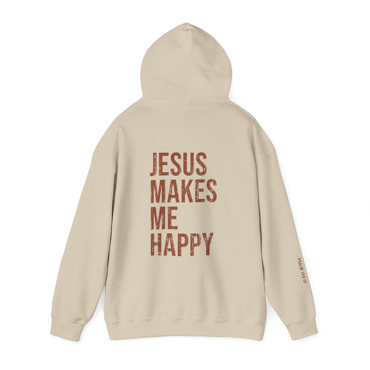 Jesus Makes Me Happy Hooded Sweatshirt