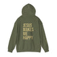 Jesus Makes Me Happy Hooded Sweatshirt