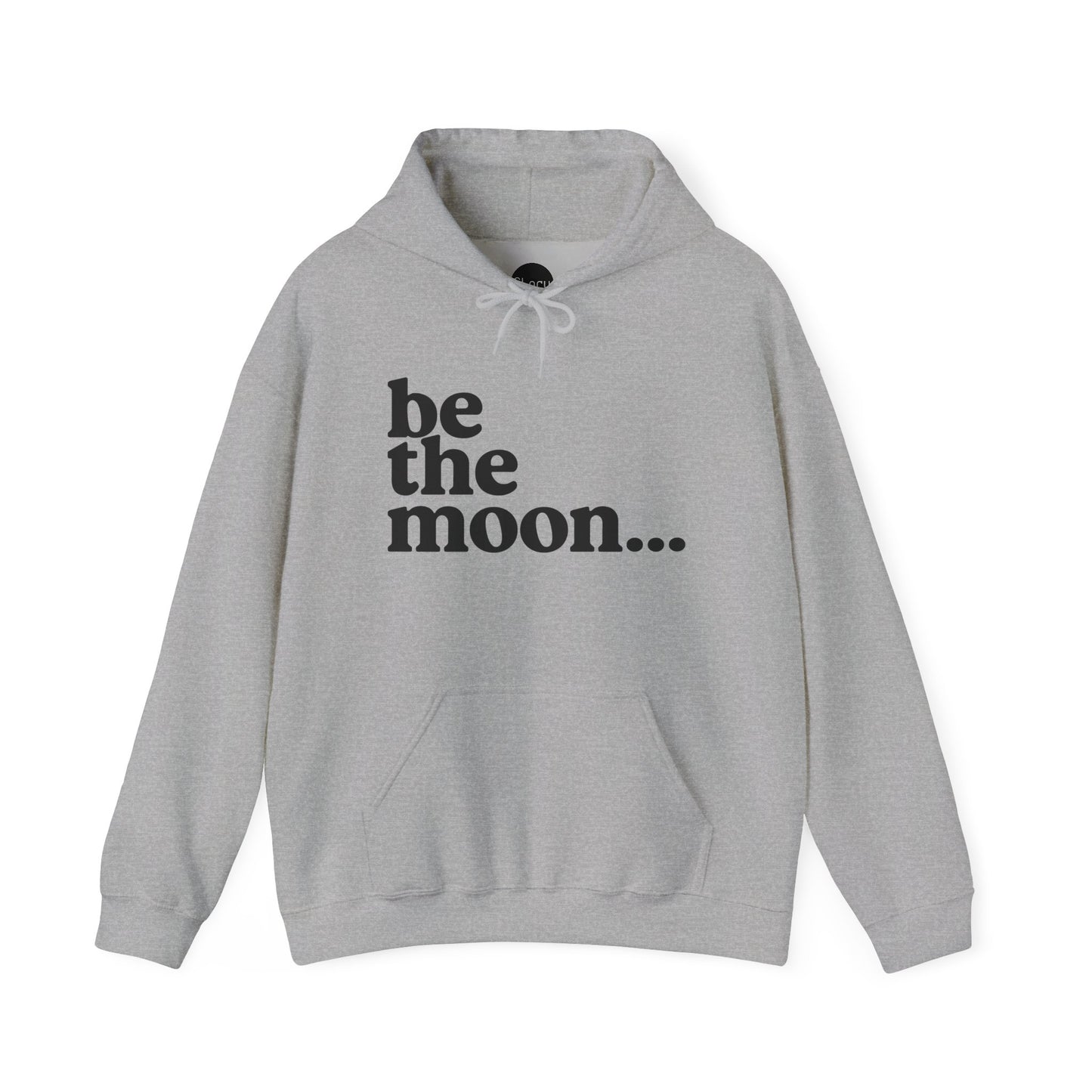 Be the Moon Hooded Sweatshirt