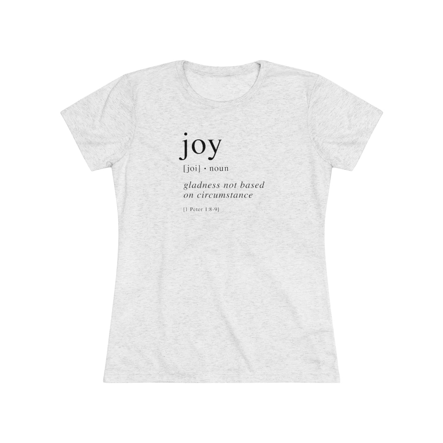 Joy women's Tri-Blend Tee